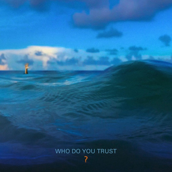 Who Do You Trust ? - Front Cover