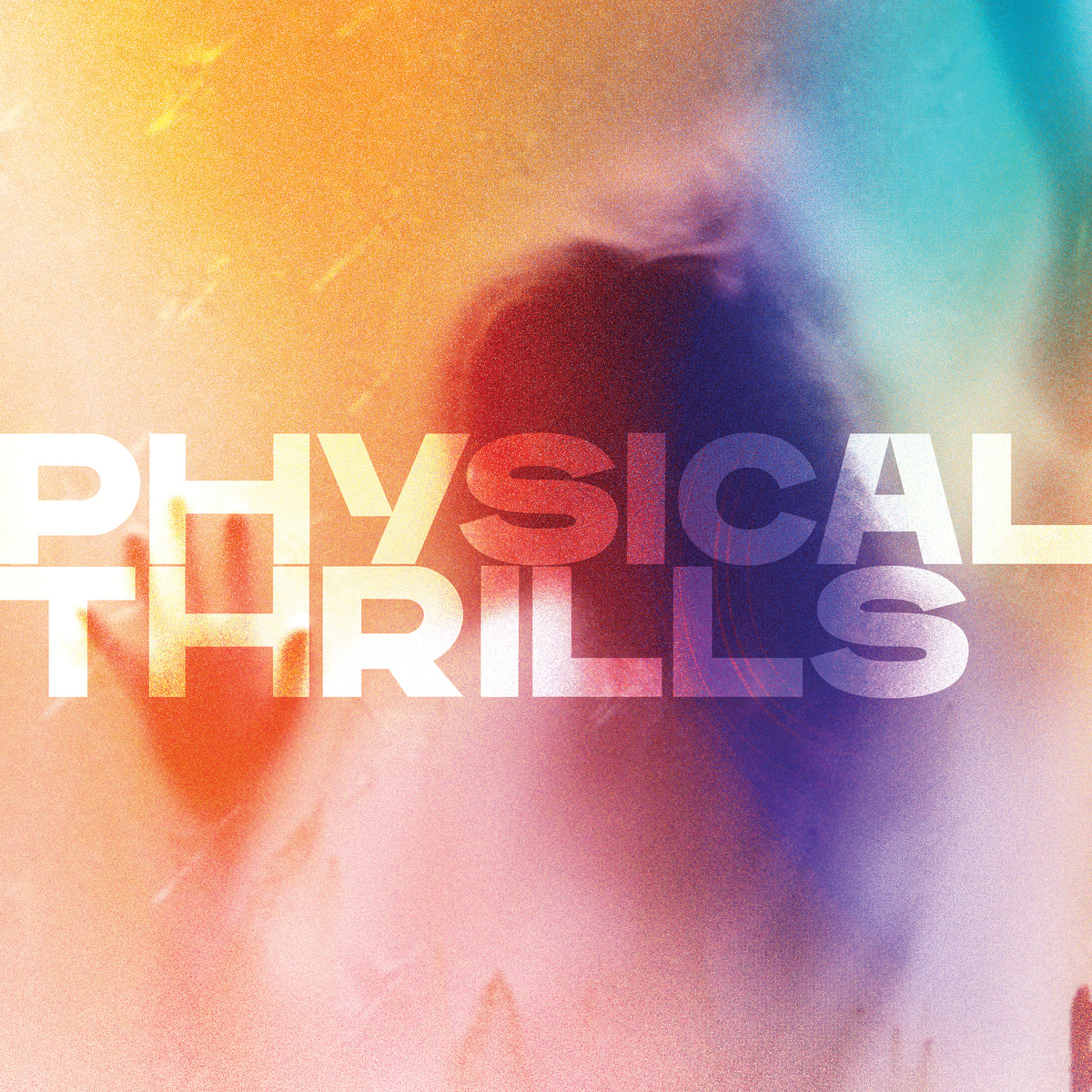 PHYSICAL THRILLS - Front Cover
