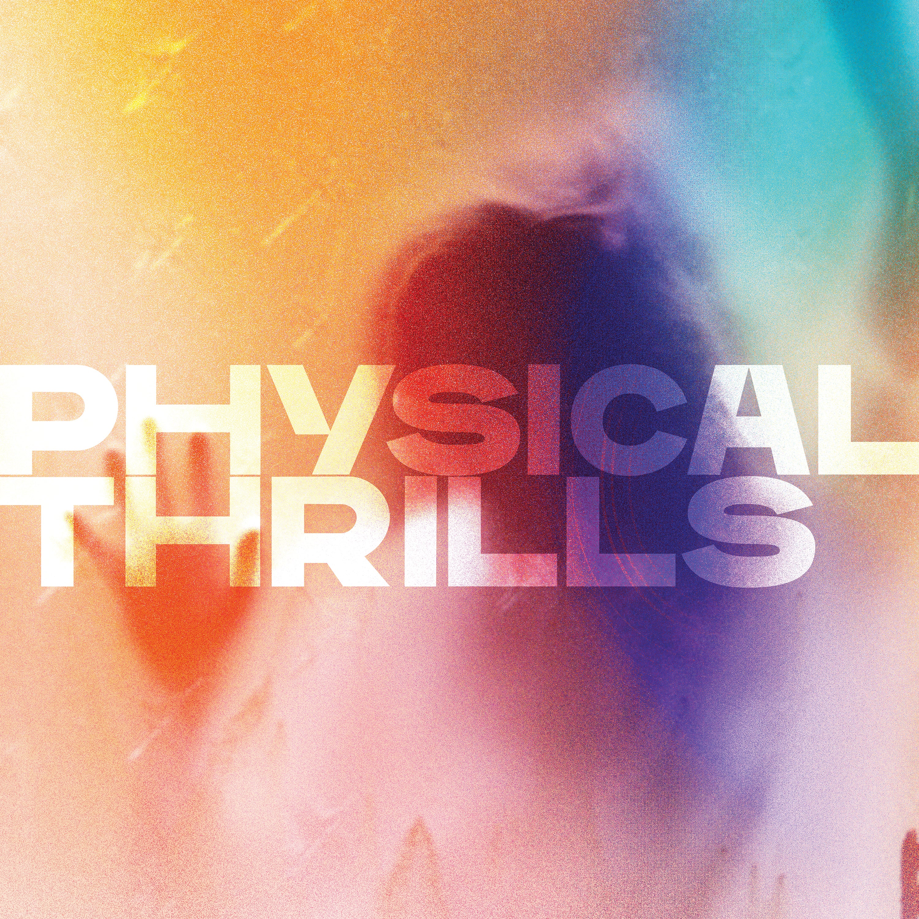 PHYSICAL THRILLS - Front Cover