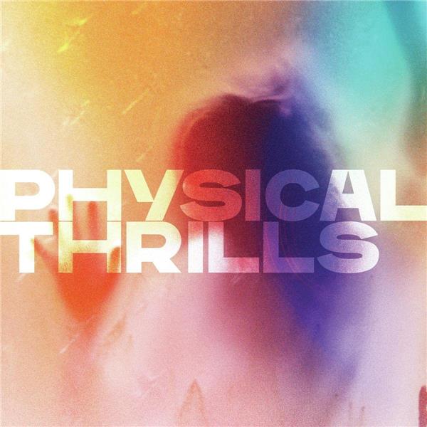 Physical Thrills - Front Cover