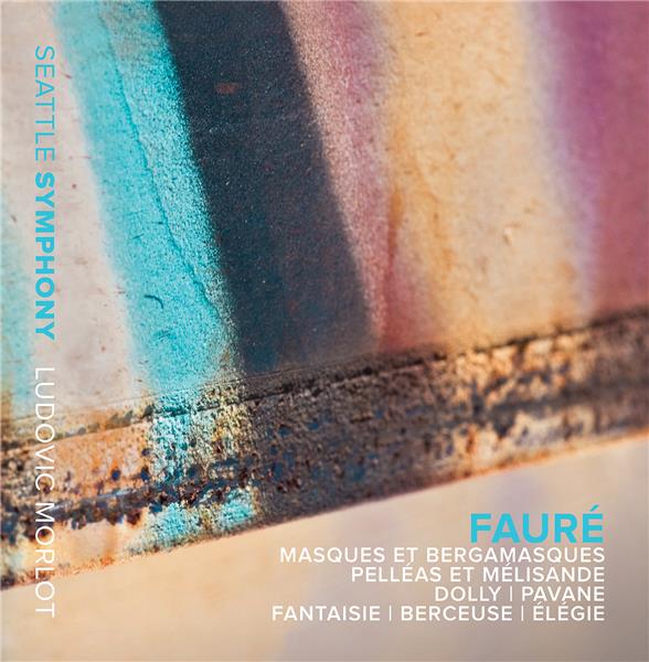 Pelleas et melisande/pavane/fantaisie/elegie - Front Cover