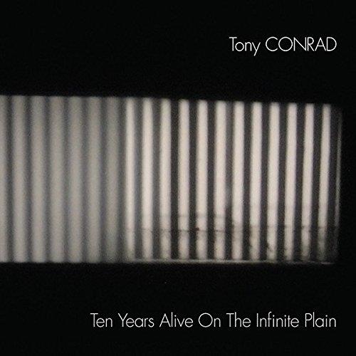Ten Years Alive On The Infinite Plain - Front Cover