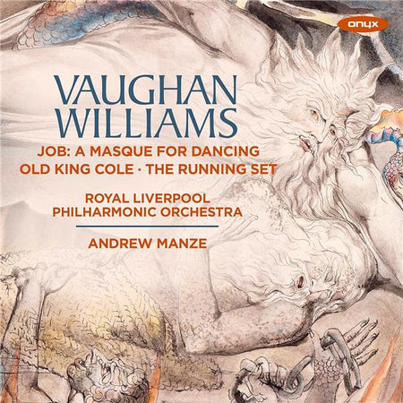 Vaughan Williams: Job, A Masque for Dancing; Old King Cole; The Running Set - Front Cover