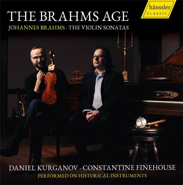 The Brahms Age - Intégrale des sonates pour violon - Front Cover