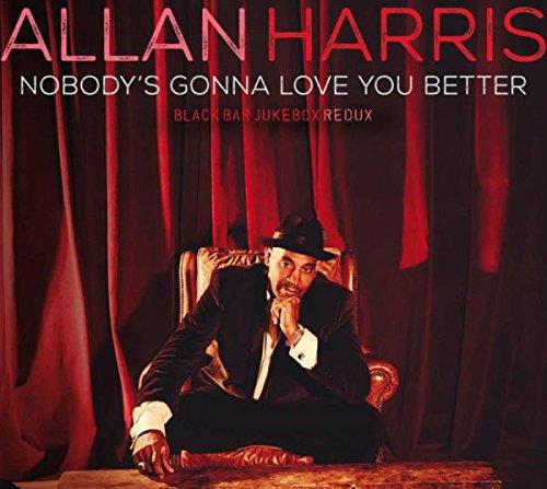 Nobody's gonna love you better - Front Cover