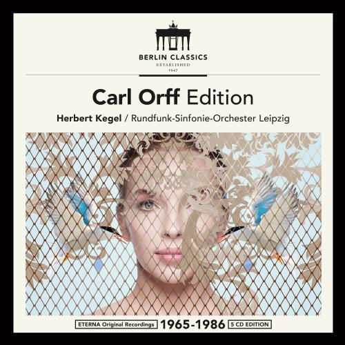 Orff : Die Kluge, Der Mond, Carmina Burana, Catulli Carmina, Trionfo di Afrodite - Front Cover