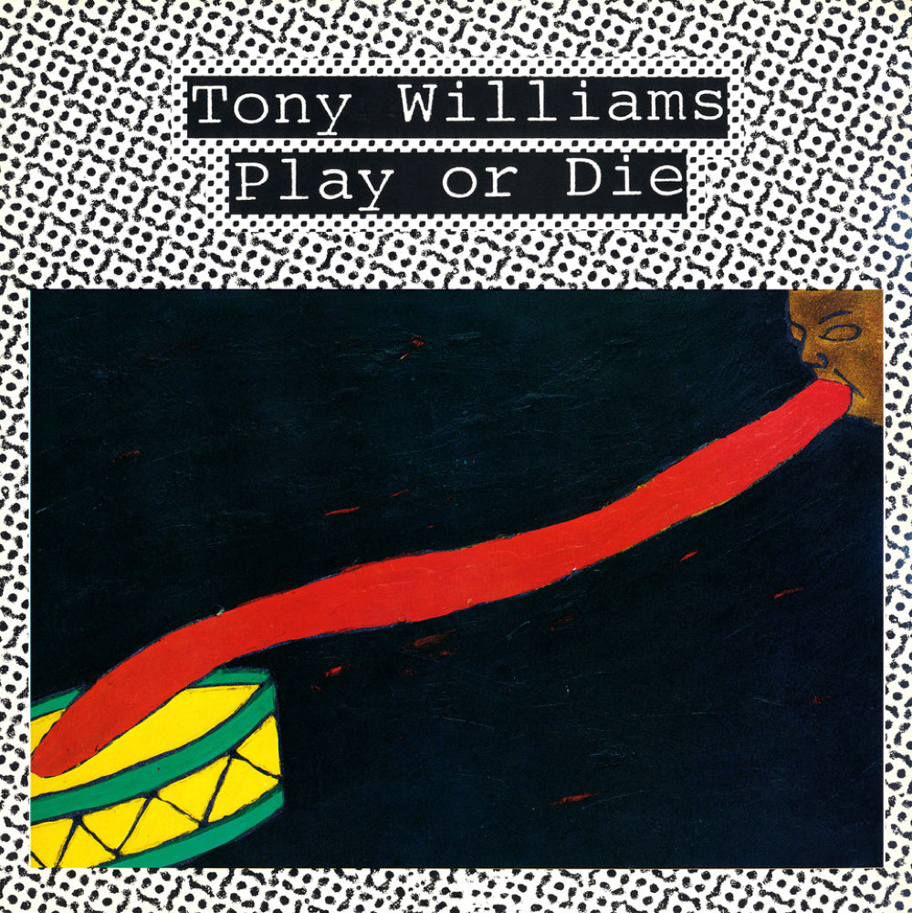 Play Or Die / Tony Williams (Vinyle LP) - Front Cover