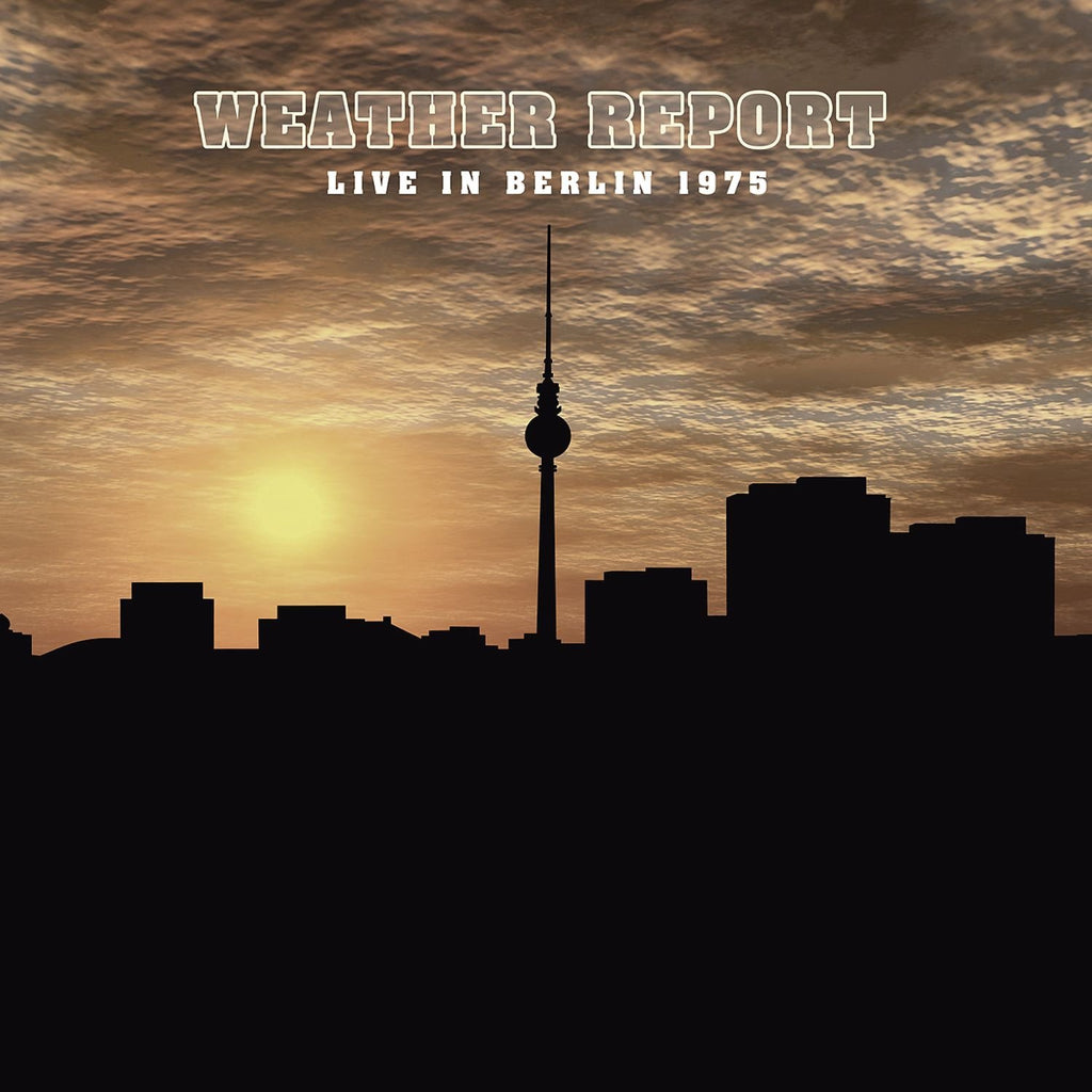 Live in Berlin, 1975 / Weather Report (Vinyle LP) - Front Cover