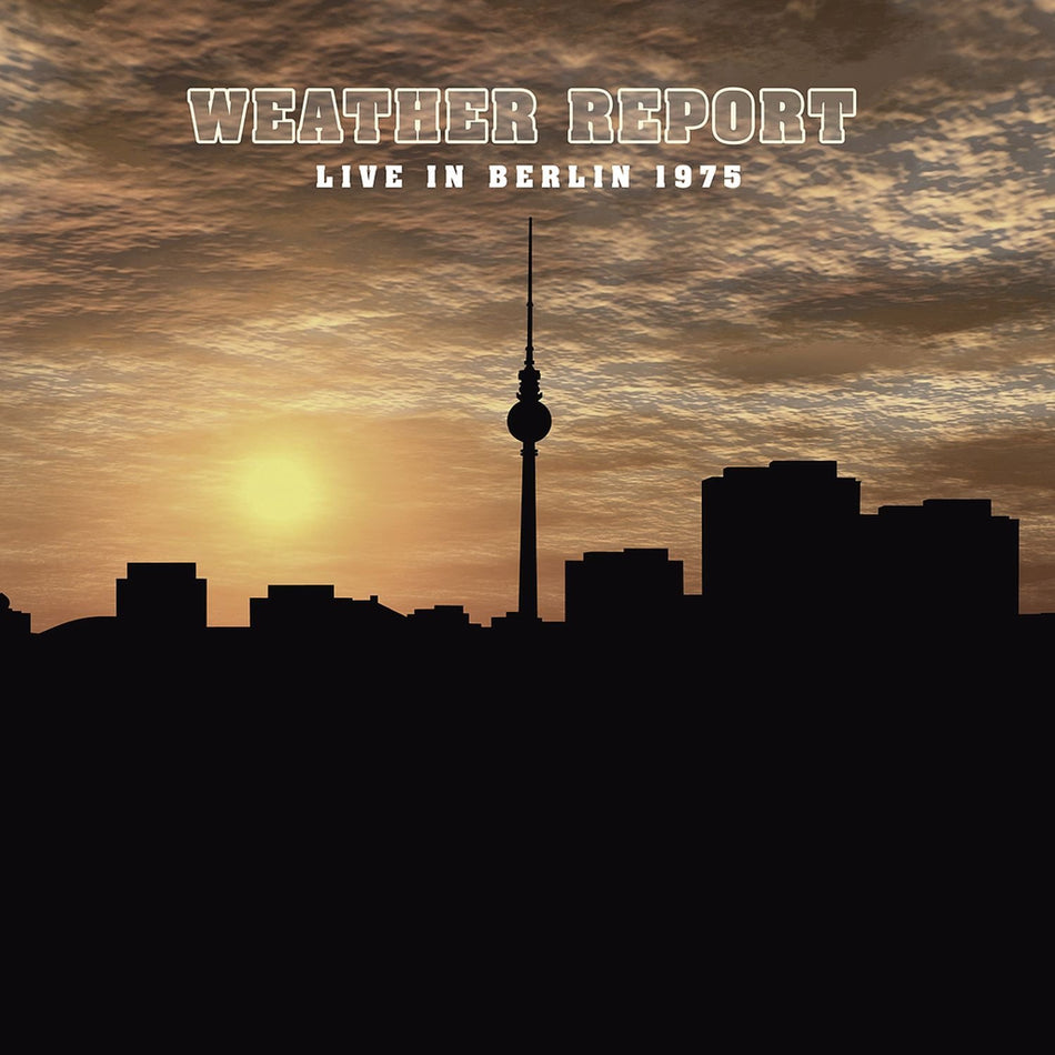 Live in Berlin, 1975 / Weather Report (Vinyle LP) - Front Cover