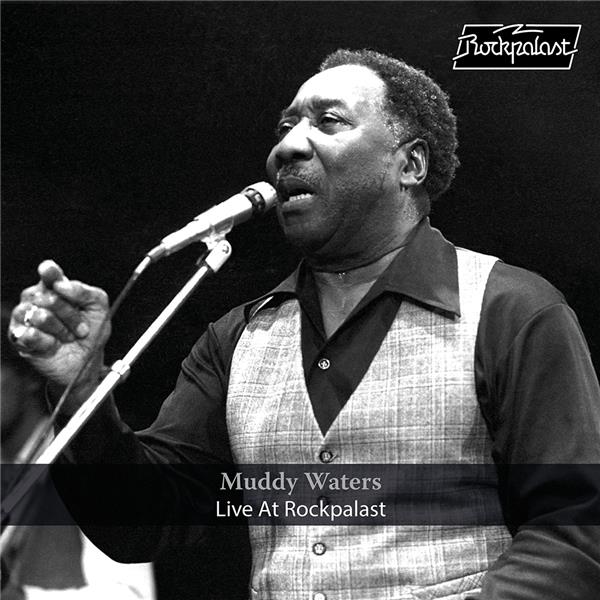 Live at Rockpalast / Muddy Waters (2 Vinyles LP) - Front Cover