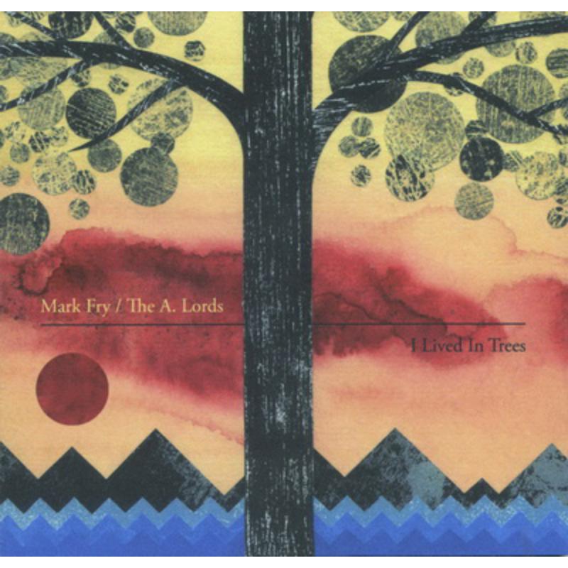 I LIVED IN TREES - Front Cover