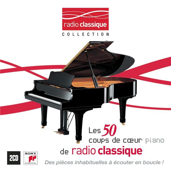 Piano, les 50 coups de coeur de radio classique - Front Cover