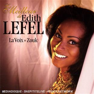 Le meilleur de Edith Lefel : la voix du zouk - Front Cover