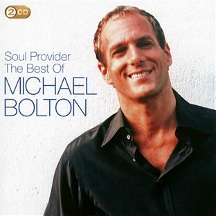 The soul provider: the best of Michael Bolton - Front Cover