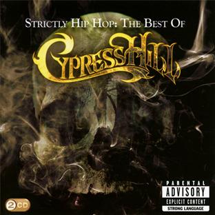 Strictly hip hop: the best of Cypress Hill - Front Cover