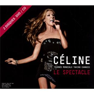 La Tournée Mondiale Taking Chances : Le spectacle - Front Cover