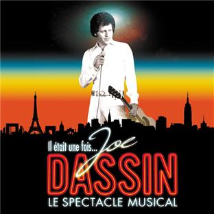 Il était une fois Joe Dassin : le spectacle musical - Front Cover
