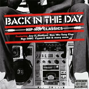 Back in the day ... hip hop classics - Front Cover