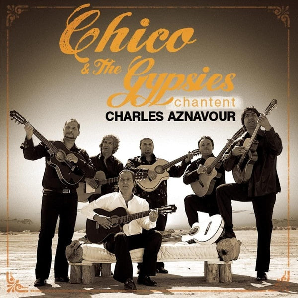 Chico et les Gypsies chantent Charles Aznavour - Front Cover