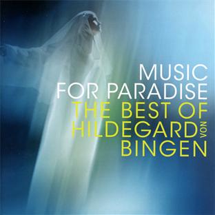 Music for paradise - the music of Hildegard von Bingen - Front Cover
