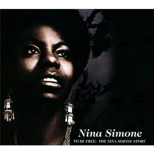 To be free: the Nina Simone story - Front Cover