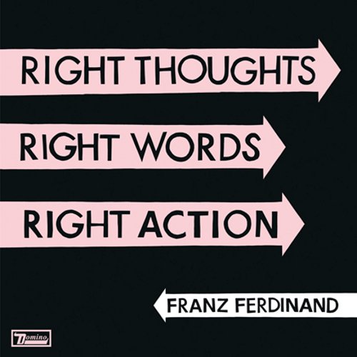 Right Thoughts, Right Words, Right Action - Front Cover