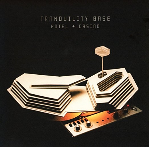 Tranquility Base Hotel & Casino - Front Cover