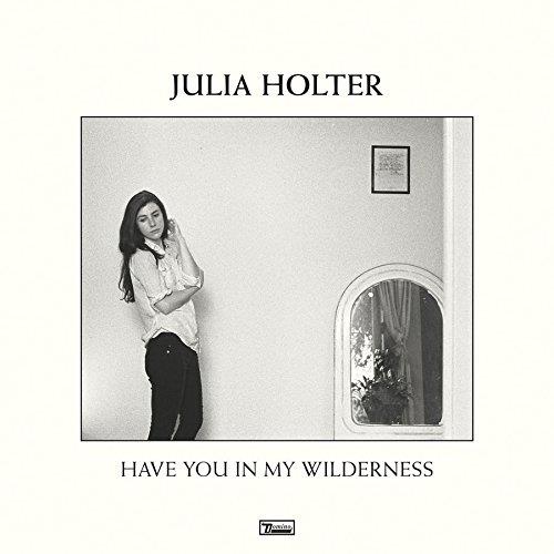Have You In My Wilderness - Front Cover