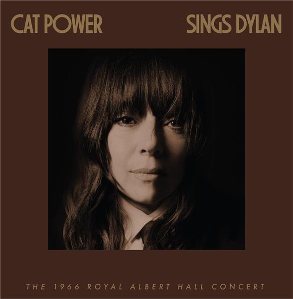 Cat Power Sings Dylan: The 1966 Royal Albert Hall Concert - Front Cover