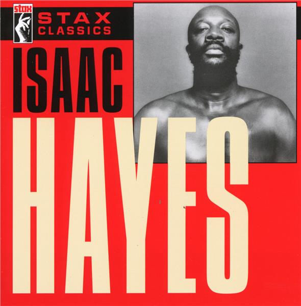 Isaac Hayes - Stax classics - Front Cover