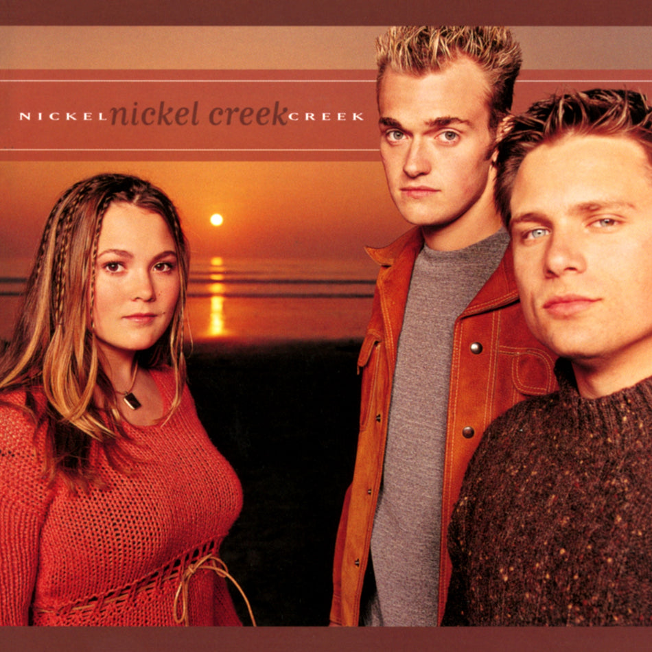 NICKEL CREEK - Front Cover
