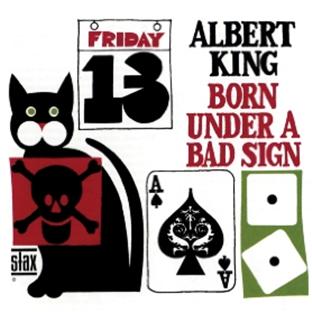Born under a bad sign - Front Cover