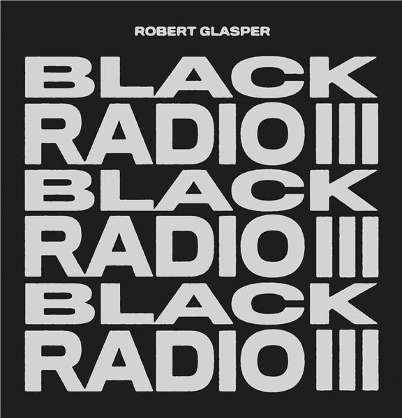 Black Radio III - Front Cover