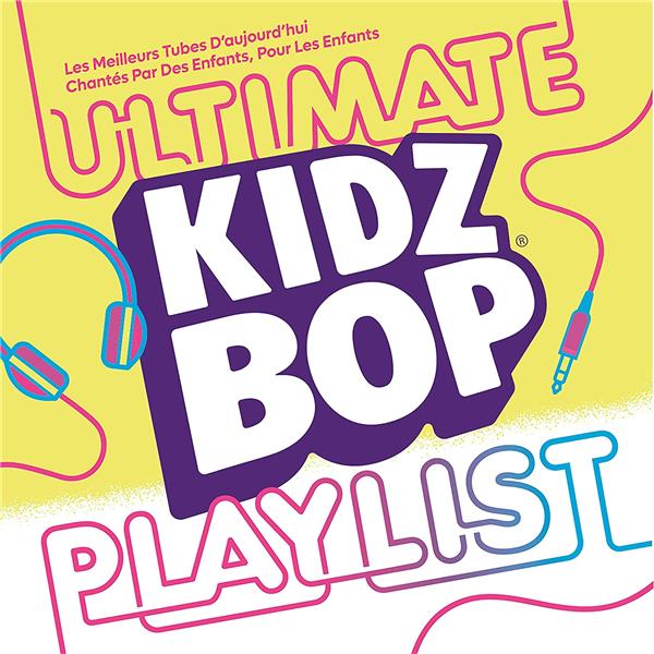 KIDZ BOP Ultimate Playlist - Front Cover