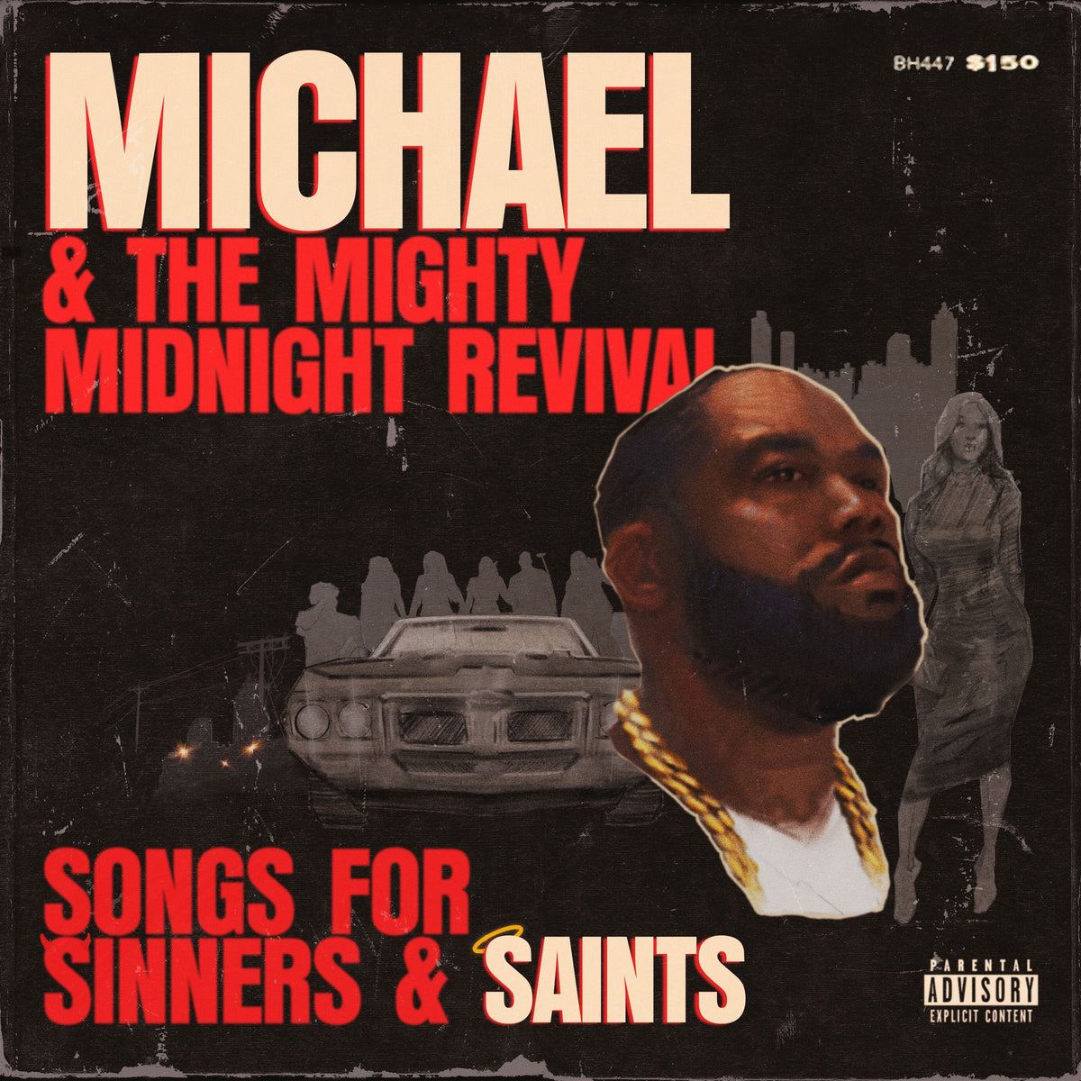 Michael & The Mighty Midnight Revival, Songs For Sinners And Saints - Front Cover