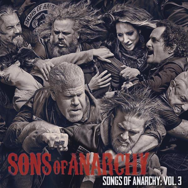 Songs of anarchy : volume 3 - Front Cover