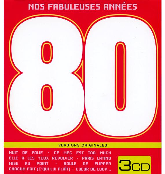 Nos fabuleuses années 80 - Front Cover