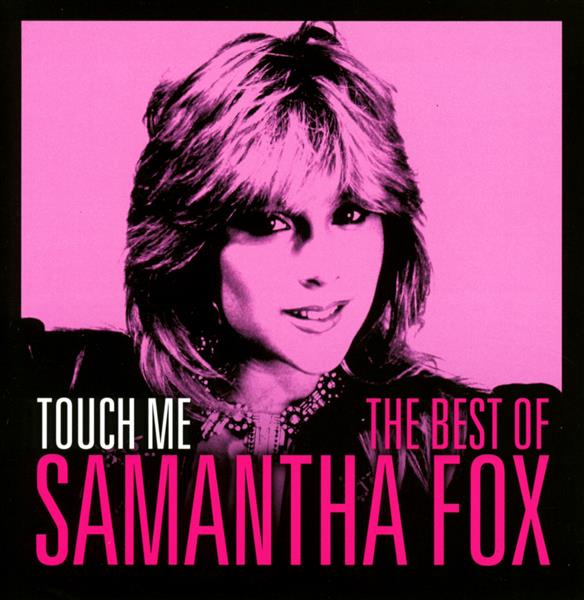Touch me the very best of Samantha Fox - Front Cover