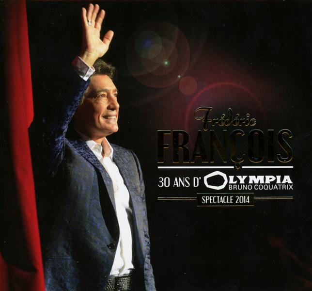 30 ans d'Olympia, spectacle 2014 - Front Cover