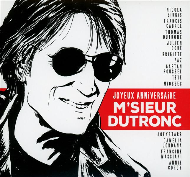 Joyeux anniversaire m'sieur Dutronc - Front Cover