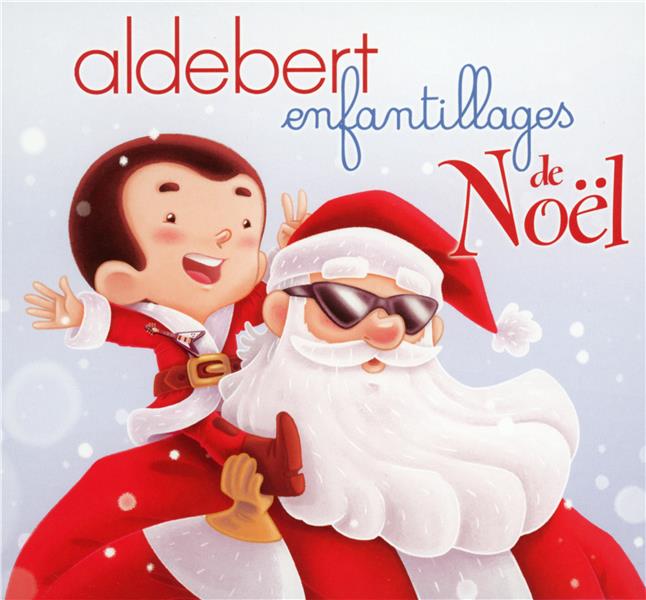 Enfantillages de Noël - Front Cover
