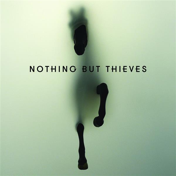 Nothing But Thieves - Front Cover