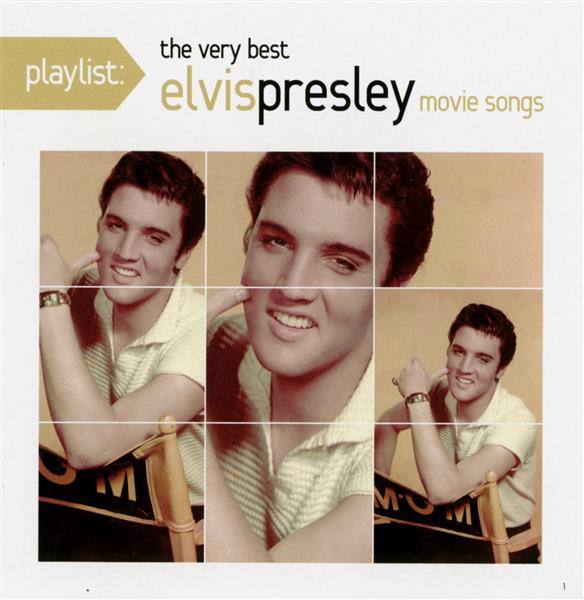 The very best Elvis Presley movie songs - Front Cover