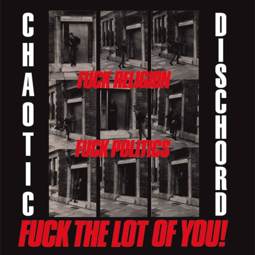 Fuck Religion, Fuck Politics, Fuck The Lot Of You! - Front Cover