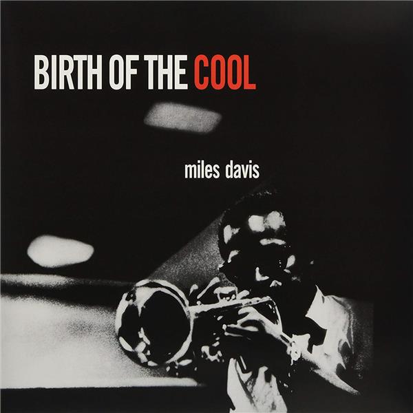 Birth Of The Cool - Front Cover