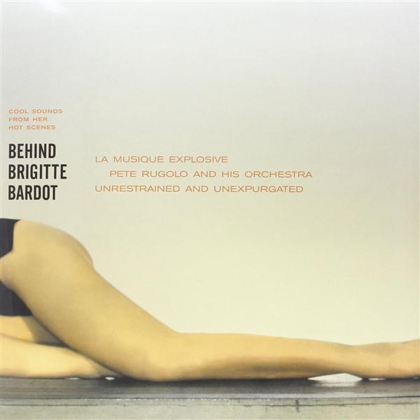 Behind Brigitte Bardot - Front Cover