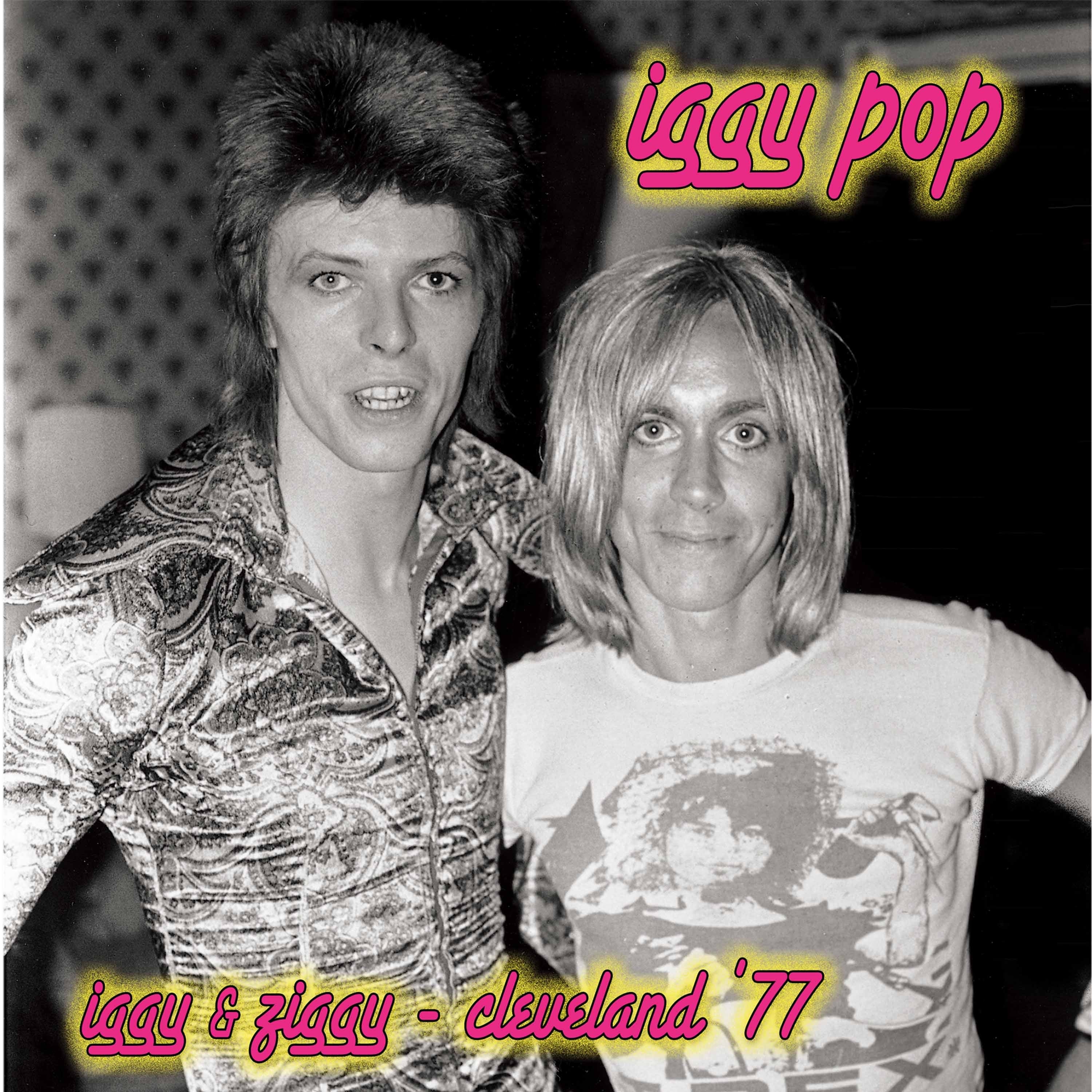 Iggy & Ziggy - Cleveland '77 - Front Cover