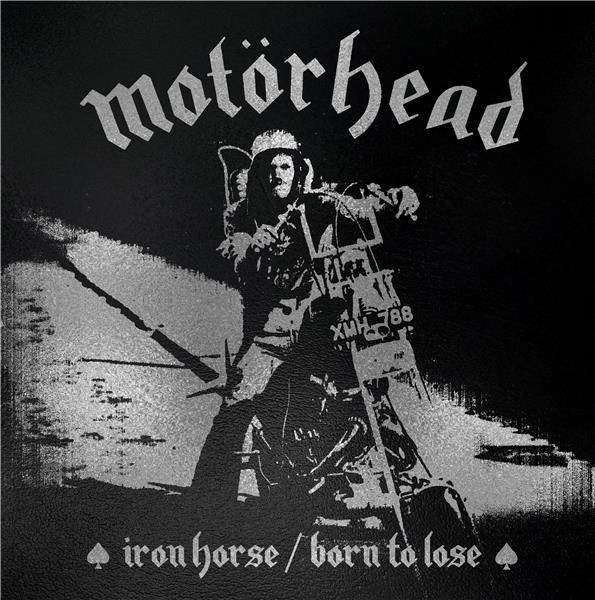 Iron Horse - Born To Lose - Front Cover