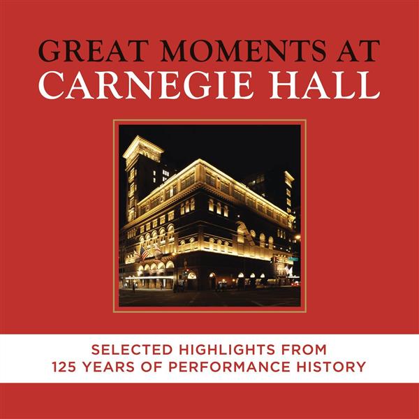 Great moments at Carnegie Hall - Front Cover