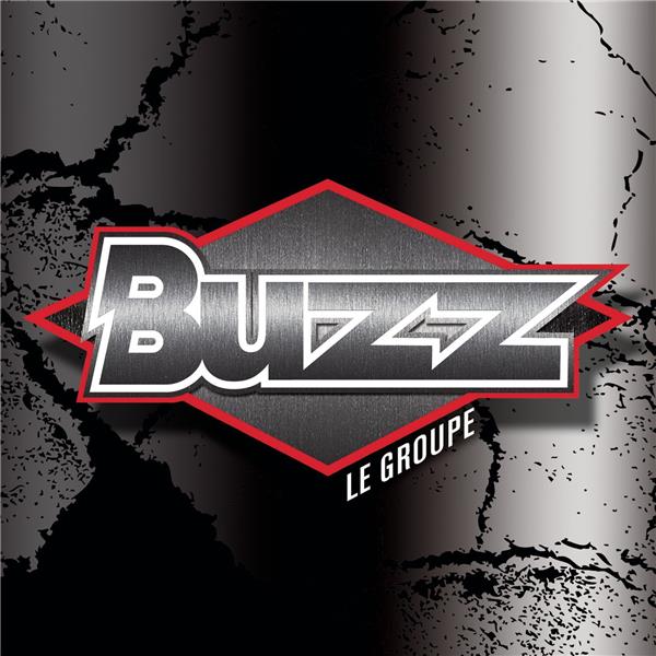 Buzz le groupe - Front Cover